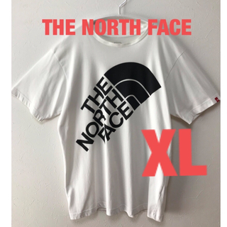 ザノースフェイス(THE NORTH FACE)のTHE NORTH FACE ノースフェイス　ビッグロゴ　Ｔシャツ　白/XL(Tシャツ/カットソー(半袖/袖なし))