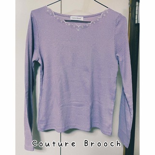 クチュールブローチ(Couture Brooch)のcouture brooch クチュールブローチ　カットソー(カットソー(長袖/七分))