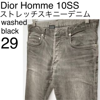 ディオールオム(DIOR HOMME)のDior Homme 10SS ストレッチスキニーデニム 29(デニム/ジーンズ)