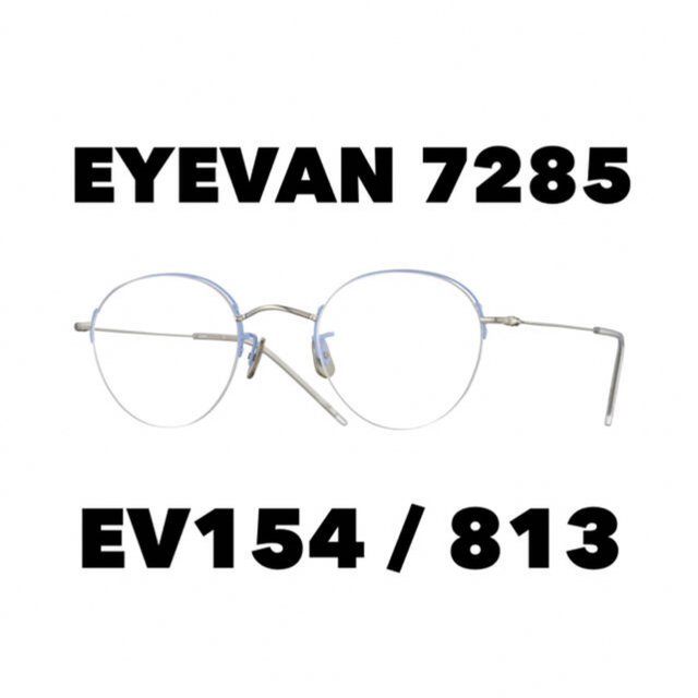 EYEVAN7285 EV154 813