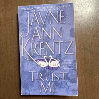 Trust Me / Jayne Ann Krentz(洋書)