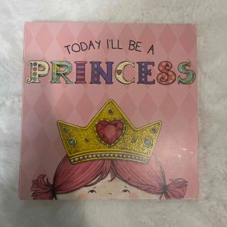 Today I'll Be a Princess(洋書)