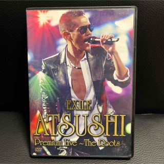 エグザイル(EXILE)のEXILE　ATSUSHI　Premium　Live　～The　Roots～ D(ミュージック)