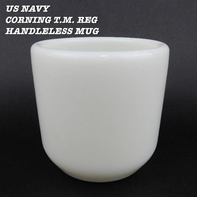 US NAVY CORNING HANDLELESS MUG CUP ⑤グラス/カップ