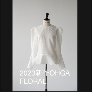 新品タグ付☆2023新作OHGA FLORAL ホワイト(シャツ/ブラウス(長袖/七分))