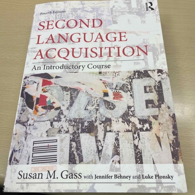 Second Language Acquisition: 4th