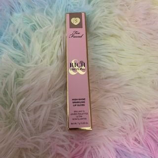 トゥフェイス(Too Faced)のトゥーフェイスド　リッチダズリン　リップグロス　ネットワース　ラメ(リップグロス)