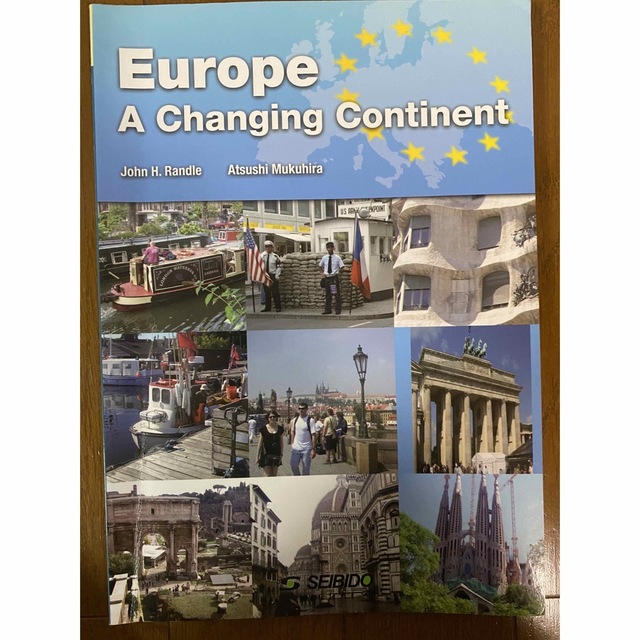 ヨ－ロッパ最前線 Ｅｕｒｏｐｅ：Ａ　Ｃｈａｎｇｉｎｇ　Ｃｏｎｔｉｎｅ エンタメ/ホビーの本(語学/参考書)の商品写真