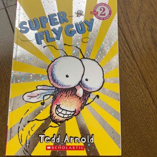 Super Fly Guy (Scholastic Reader, Level (洋書)