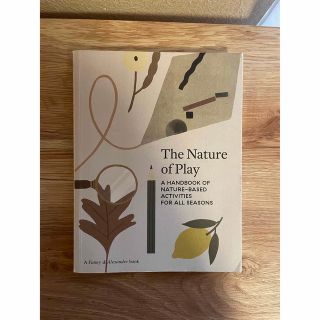 The Nature of Play  インテリア本　暮らし　住まい　洋書(洋書)