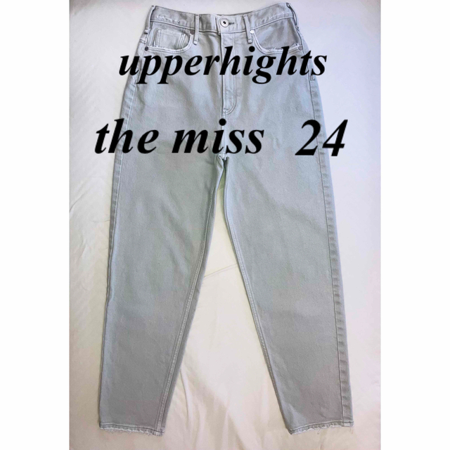 upper hights（アッパーハイツ ）THE MISS  サイズ24