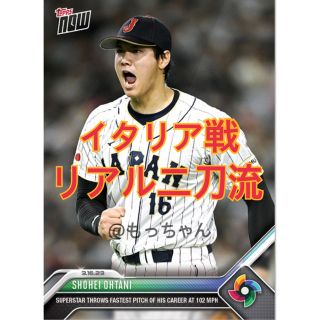 MLB - 大谷翔平 Topps now WBC-53 イタリア戦 リアル二刀流の通販 by