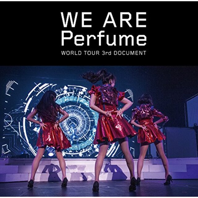 WE ARE Perfume -WORLD TOUR 3rd DOCUMENT(通常盤)[DVD] 2zzhgl6