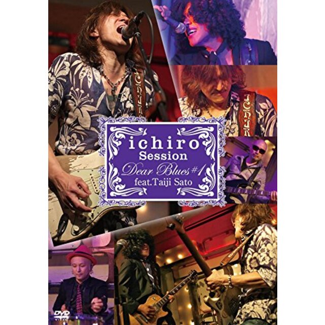 ichiro LIVE SESSIONS "Dear Blues"♯1 feat.佐藤タイジ [DVD] d2ldlup