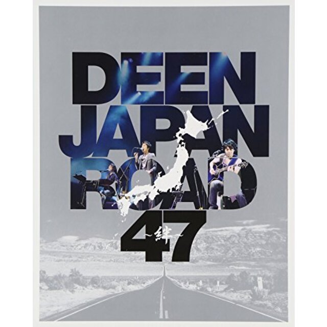 DEEN JAPAN ROAD 47~絆~(Blu-ray Disc)