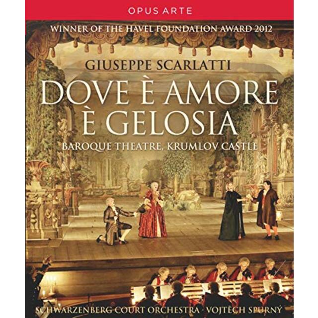 Giuseppe Scarlatti: Dove e Amore e Gelosia [Blu-ray] [Import] khxv5rg