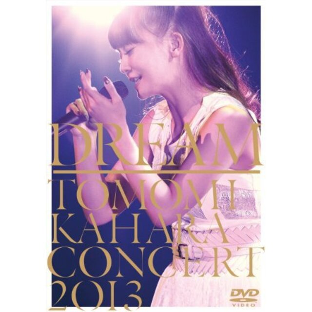 DREAM ~TOMOMI KAHARA CONCERT 2013~ [DVD]