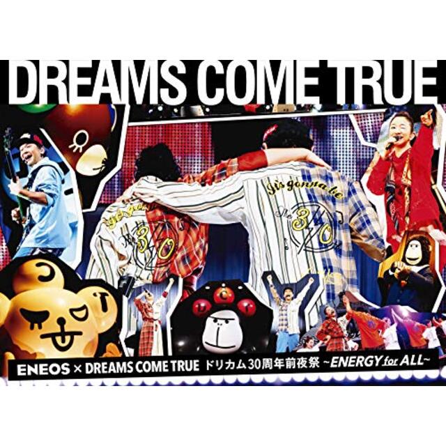 ENEOS×DREAMS COME TRUE ドリカム30 周年前夜祭~ENERGY for ALL~ [DVD]