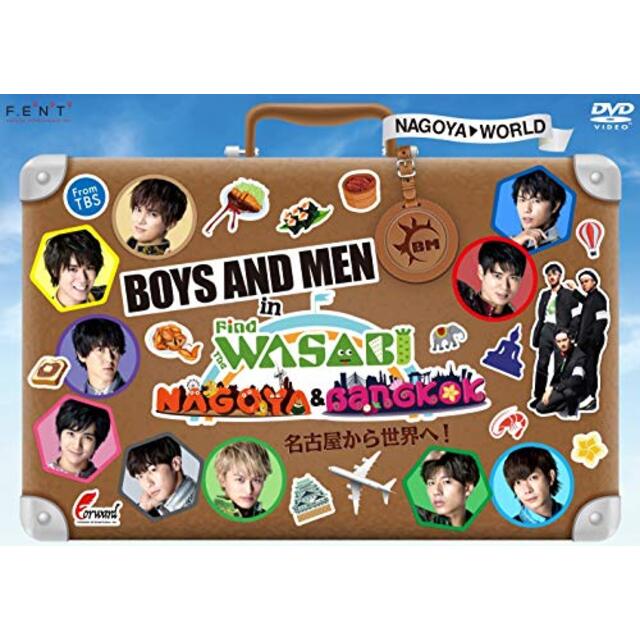 BOYS AND MEN in Find the WASABI:NAGOYA & BANGKOK~名古屋から世界へ! [DVD]