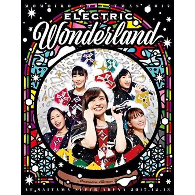 ももいろクリスマス2017～完全無欠のElectric Wonderland～LIVE Blu-ray【初回限定版】 mxn26g8