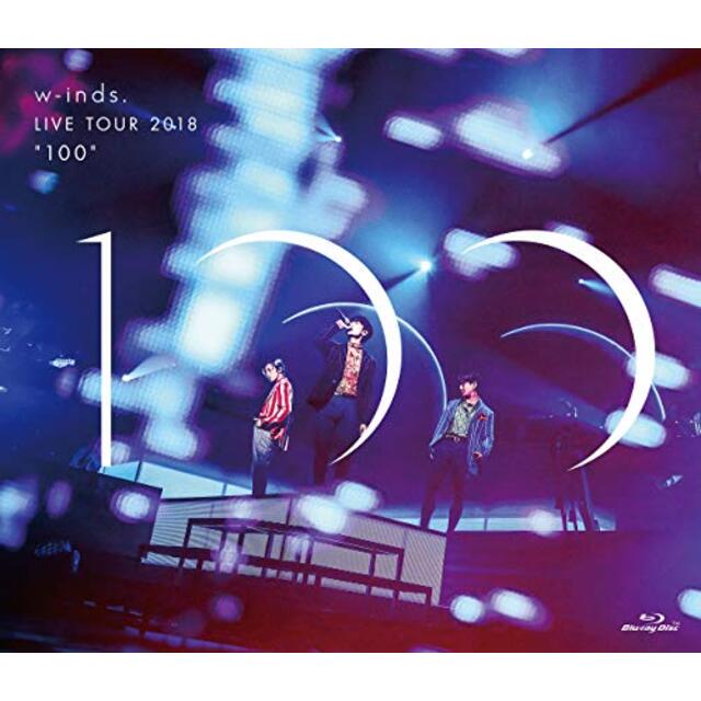 w-inds. LIVE TOUR 2018 "100" [通常盤Blu-ray] mxn26g8