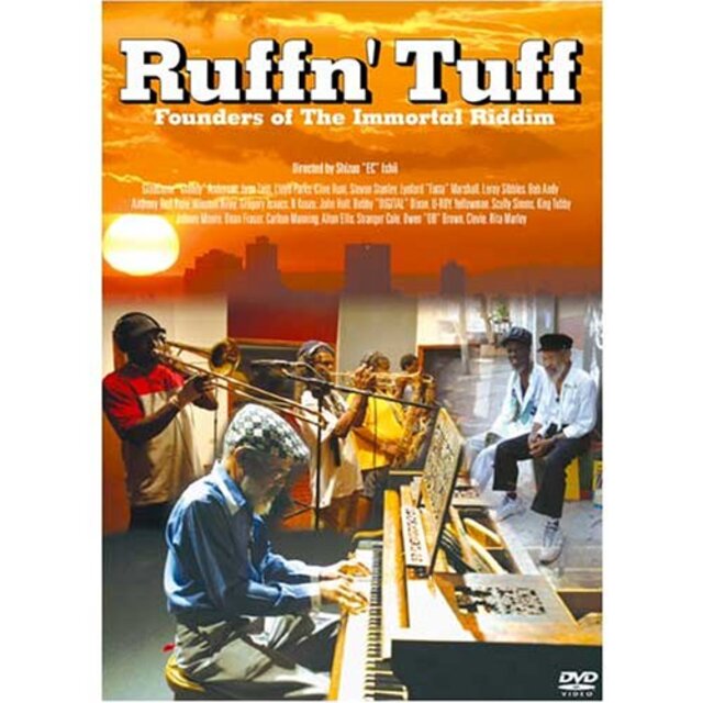 Ruffn' Tuff/ラフン・タフ ~永遠のリディムの創造者たち~ [DVD] bme6fzuRuffn