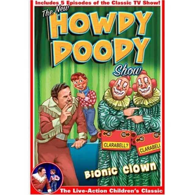 Howdy Doody: Bionic Clown [DVD]