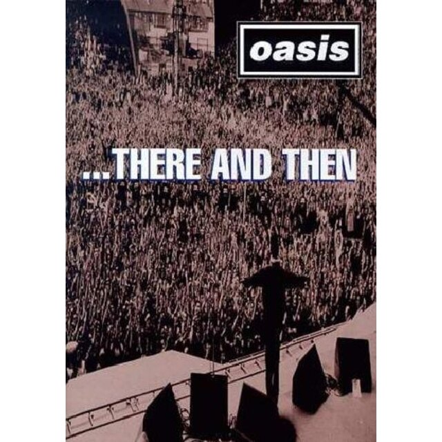 Oasis: There & Then [DVD] [Import]