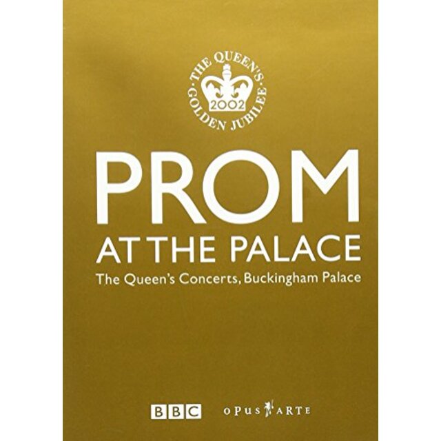 Prom at the Palace: Concert With the Kanawa Alagna [DVD