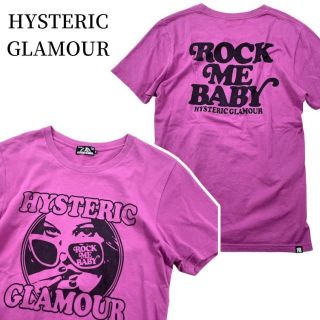 HYSTERIC GLAMOUR - HYSTERIC GLAMOUR ROCK ME BABYヒスガールTシャツS