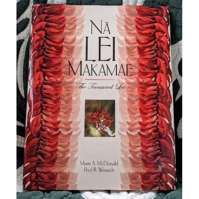 ☆Nā Lei Makamae 〜『愛しのレイ』英語版ハードカバー