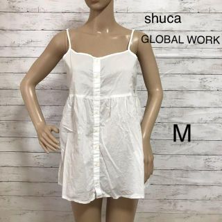 シュカグローバルワーク(shuca GLOBALWORK)のshuca GLOBAL WORK キャミソール　M(キャミソール)