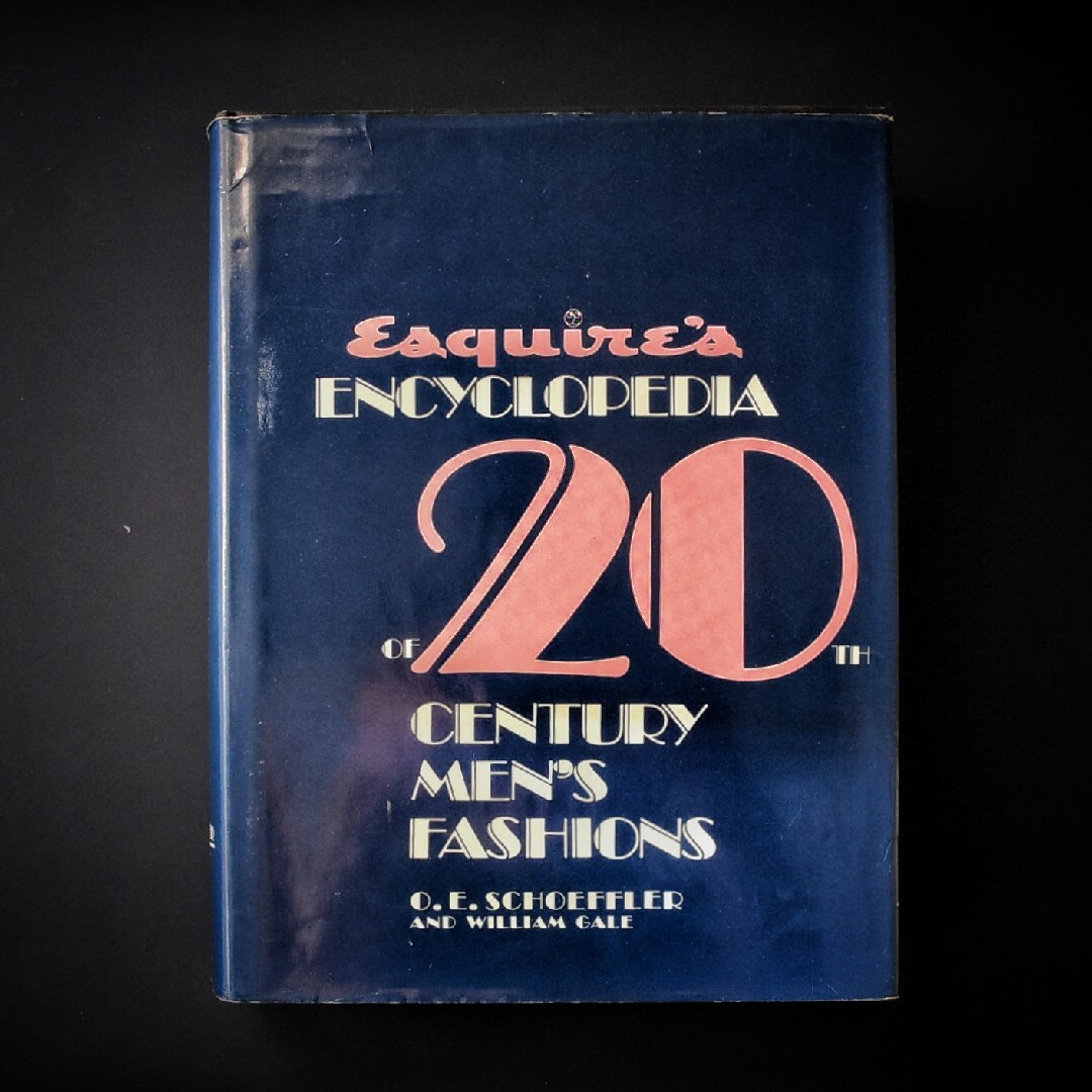 エスカイア版　20世紀メンズファッション百科事典　Esquire's 　日本語版