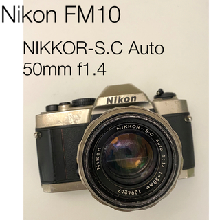 ニコン(Nikon)のNikon FM10 & NIKKOR-S.C Auto 50mm f1.4(フィルムカメラ)