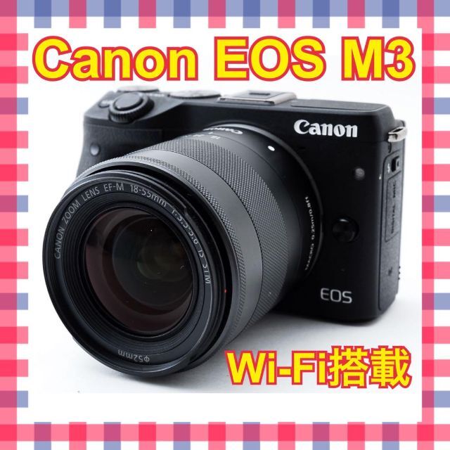 ❤️Wi-Fi &自撮り❤️Canon EOS M3❤ミラーレスデビューに❤️ 【在庫