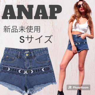 アナップ(ANAP)の【本日限定価格】新品未使用 ANAP美脚 刺繍デニムショートパンツ(ショートパンツ)