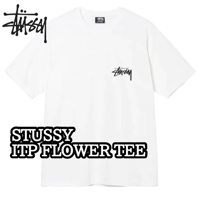 STUSSY - stussy メンズ レディース 半袖 Tシャツ ITP FLOWER L 白の ...