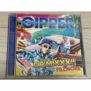 GIP'MIXXX！！ mixxxed by FILLMORE(ヒップホップ/ラップ)