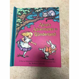 フシギノクニノアリス(ふしぎの国のアリス)の飛び出す絵本　ALICE'S ADVENTURES IN WONDERLAND(絵本/児童書)