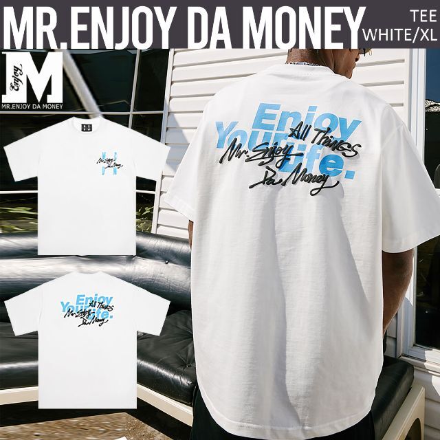 MR.ENJOY DA MONEY MEDM 正規品 Tシャツ シロ XL