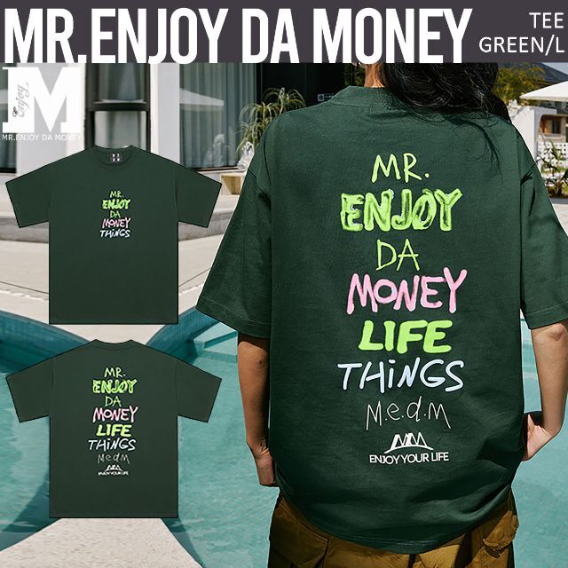 MR.ENJOY DA MONEY MEDM 正規品 Tシャツ グリーン L