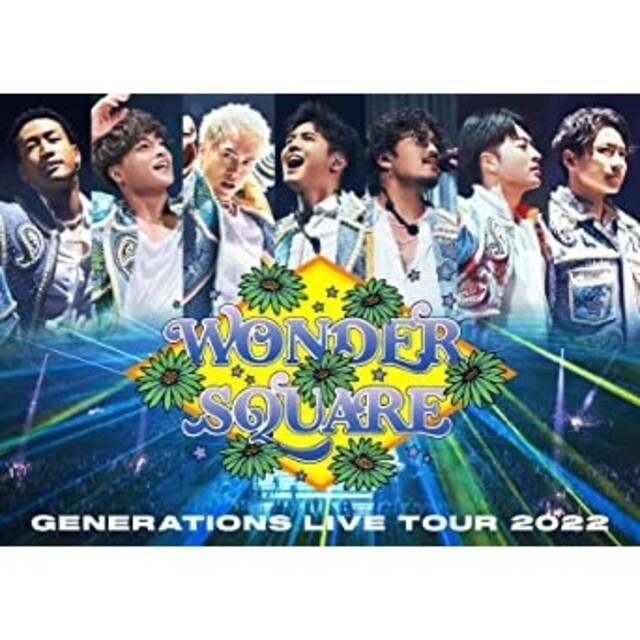 GENERATIONS LIVE TOUR 2022 WONDER SQUARE