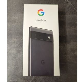 グーグルピクセル(Google Pixel)のGoogle Pixel 6a 新品未使用 チャコールグレー 128GB(スマートフォン本体)