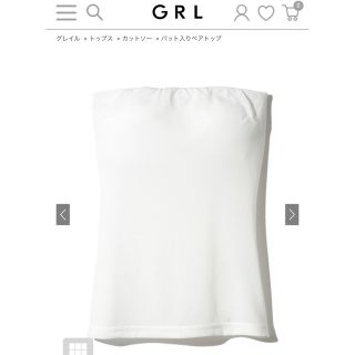 グレイル(GRL)の【タグ付き新品】パット入ベアトップ(ベアトップ/チューブトップ)