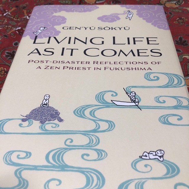 living life as it comes なりゆきを生きる　玄侑宗久 エンタメ/ホビーの本(洋書)の商品写真