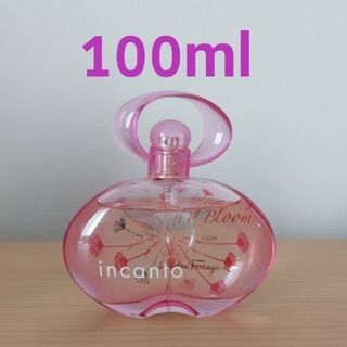 サルヴァトーレフェラガモ(Salvatore Ferragamo)の【中古品】正規品フェラガモ香水100ml　incanto　Bloom(香水(女性用))