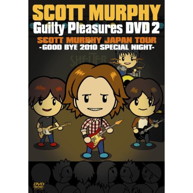 GUILTY PLEASURES DVD 2“SCOTT MURPHY JAPAN TOUR 2010-GOOD BYE 2010 SPECIAL NIGHT” g6bh9ry