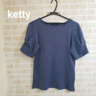 ケティ(ketty)の【本日削除/最終値下】ketty  タグ付き 半袖トップス(カットソー(半袖/袖なし))