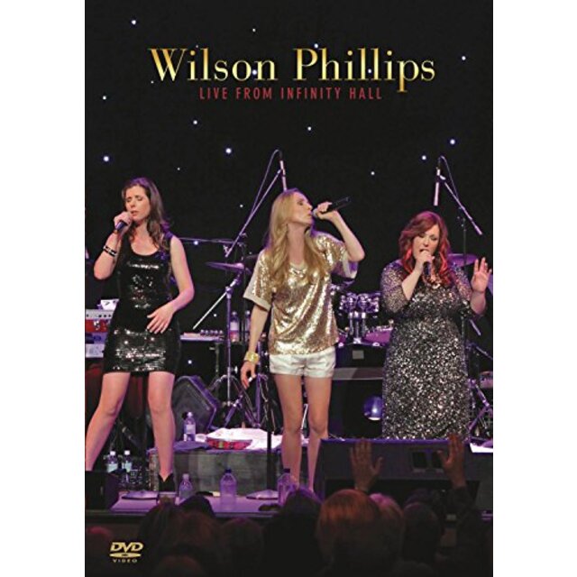 Wilson Phillips Live from Infinity Hall [DVD]