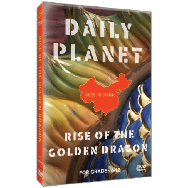 Daily Planet Goes to China: Rise of the Golden [DVD]